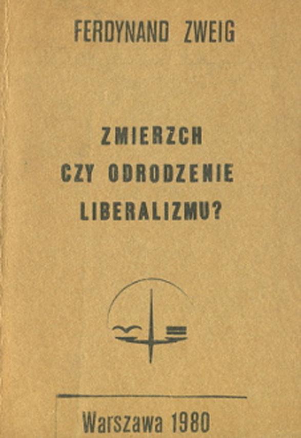 Zmierzch czy odrodzenie liberalizmu?